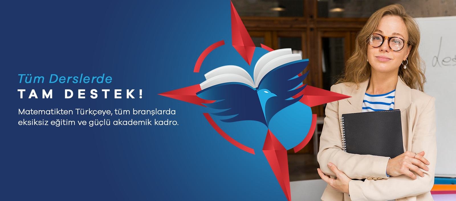 Tum Derslerde Tam Destek